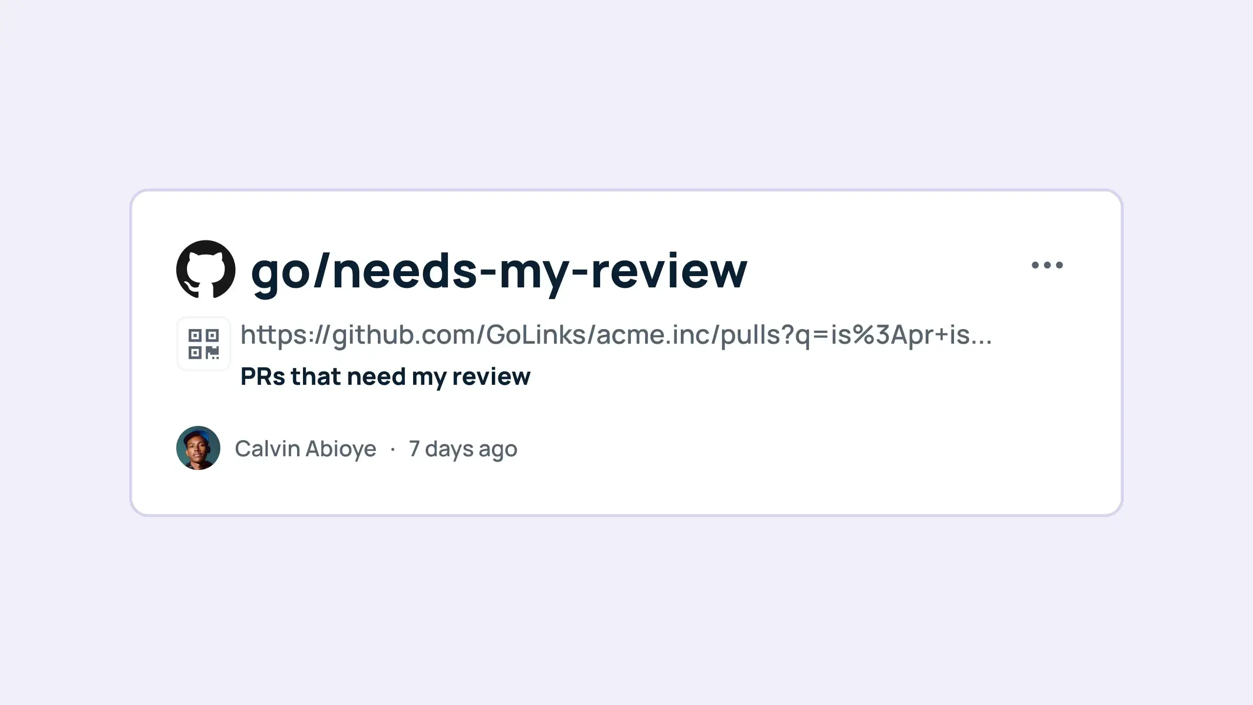 GoLinks Video Tutorial: Use go links to redirect users to review their Github items for approval.